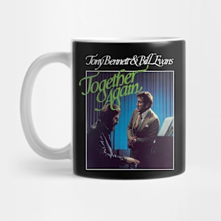 Tony And Vintage Bill Jarr Evans Together Mug